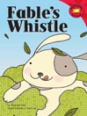 Fable's Whistle